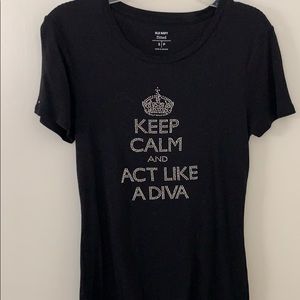 Keep calm and act like a diva T-shirt